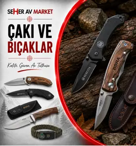 ÇAKI VE BIÇAKLAR